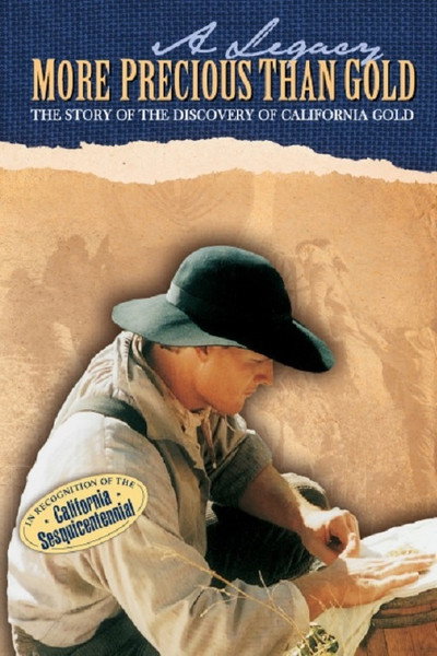 Póster de A Legacy More Precious Than Gold: Contributions of the Mormon Battalion
