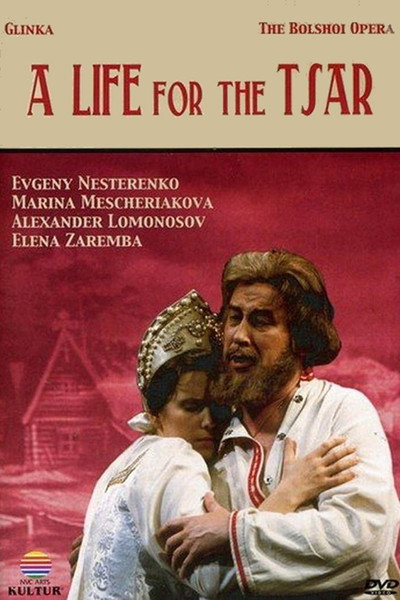 Póster de A Life for the Tsar: An Opera in Four Acts