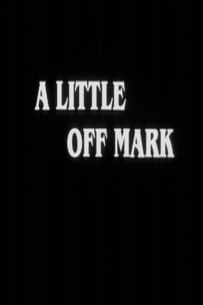Póster de A Little Off Mark