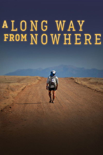 Póster de A Long Way from Nowhere