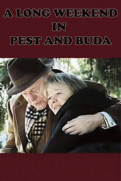 Póster de A Long Weekend in Pest and Buda
