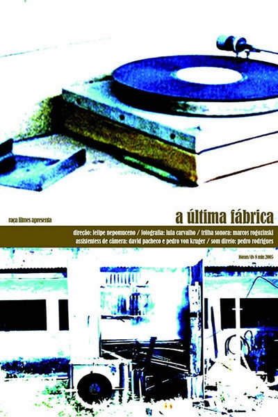 Póster de A Última Fábrica