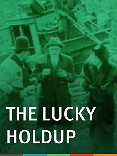 Póster de A Lucky Holdup