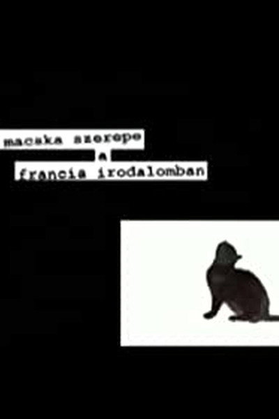 Póster de A macska szerepe a francia irodalomban