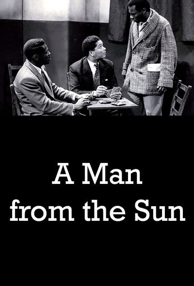 Póster de A Man from the Sun
