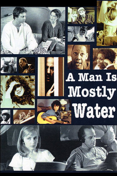 Póster de A Man Is Mostly Water