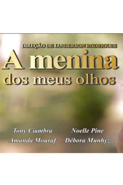 Póster de A Menina dos meus olhos