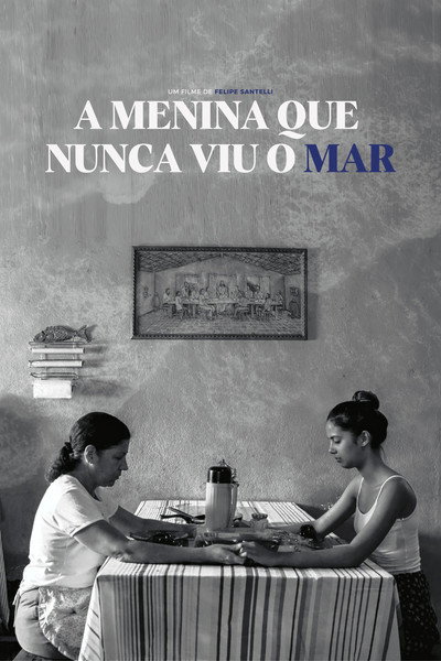 Póster de A menina que nunca viu o mar