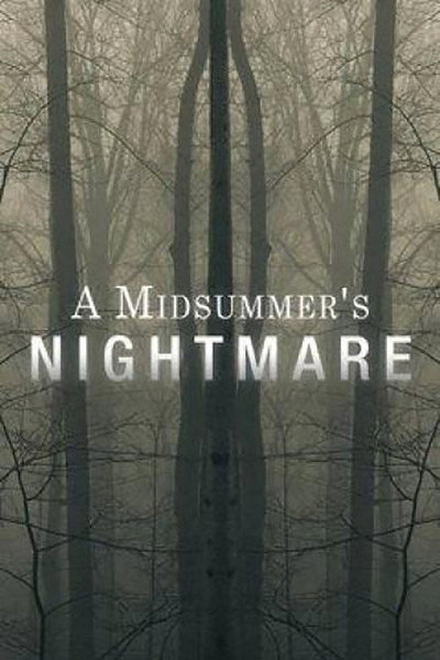 Póster de A Midsummer's Nightmare