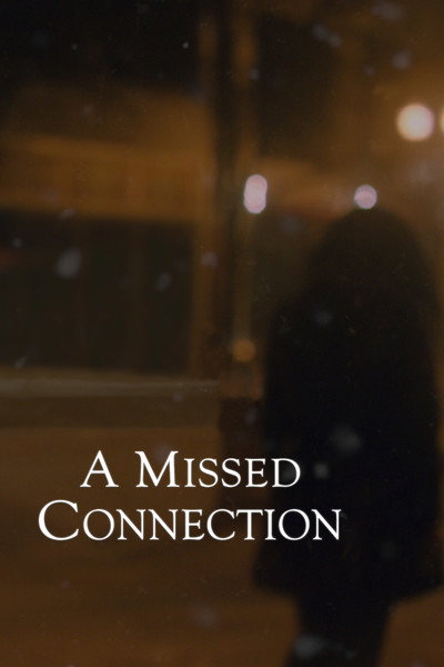 Póster de A Missed Connection