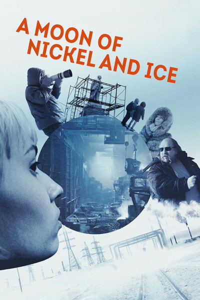 Póster de A Moon of Nickel and Ice