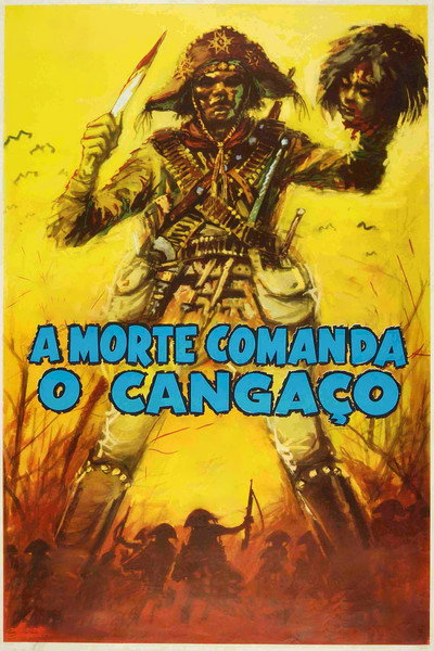 Póster de A Morte Comanda o Cangaço