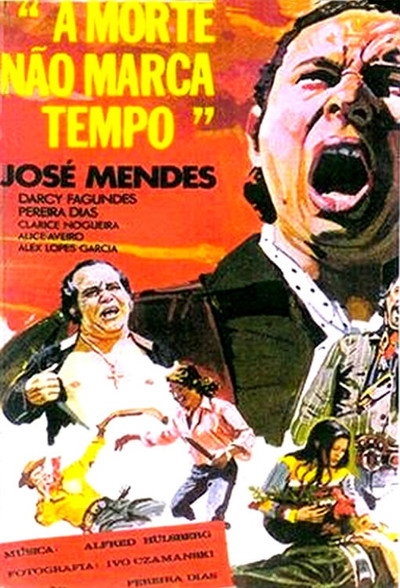 Póster de A Morte Não Marca Tempo
