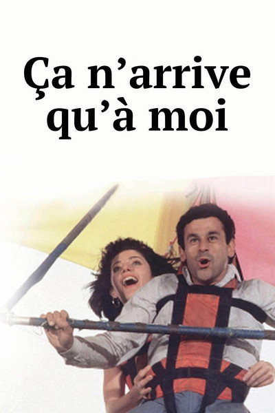 Póster de Ça n'arrive qu'à moi
