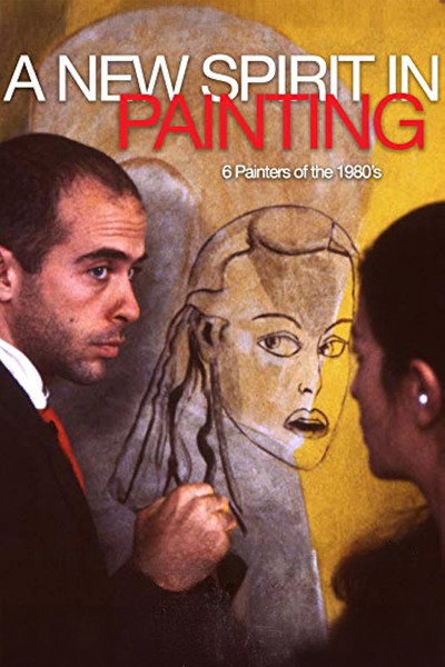 Póster de A New Spirit in Painting: 6 Painters of the 1980's