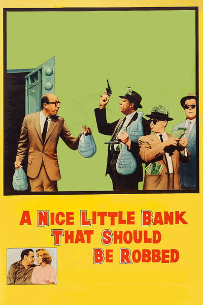 Póster de A Nice Little Bank That Should Be Robbed