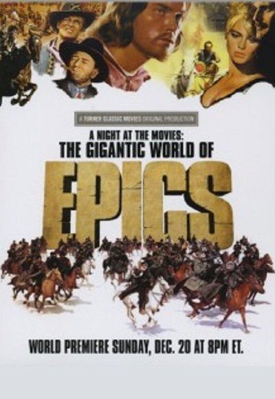 Póster de A Night at the Movies: The Gigantic World of Epics