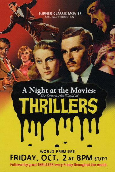 Póster de A Night at the Movies: The Suspenseful World of Thrillers