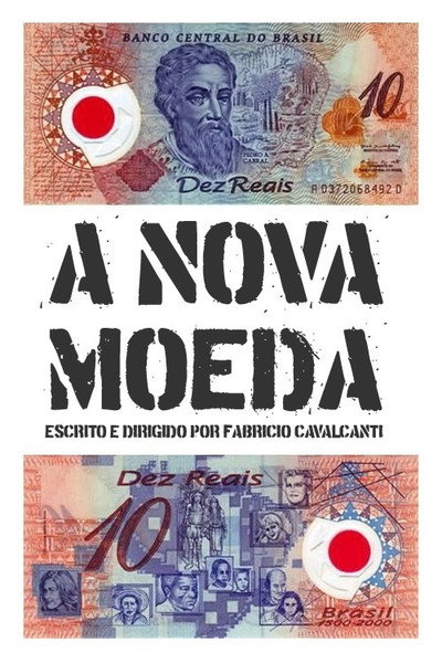 Póster de A Nova Moeda