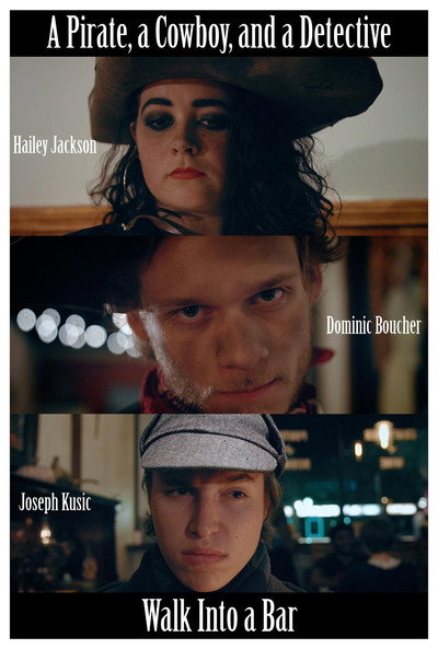 Póster de A Pirate, a Cowboy, and a Detective Walk Into a Bar