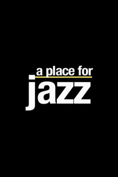 Póster de A Place for Jazz