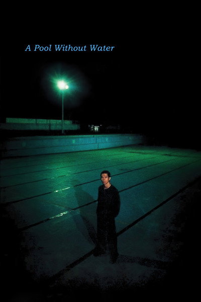 Póster de A Pool Without Water