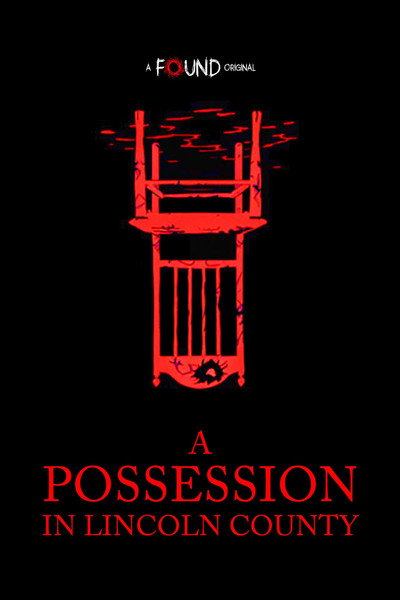 Póster de A Possession in Lincoln County