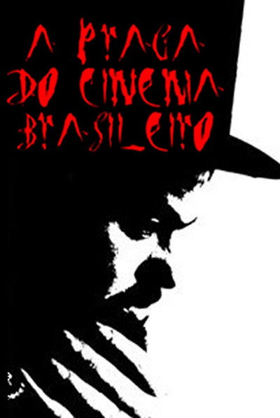 Póster de A Praga do Cinema Brasileiro