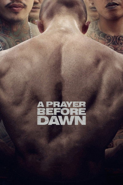 Póster de A Prayer Before Dawn