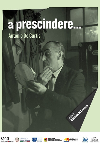 Póster de A prescindere... Antonio de Curtis