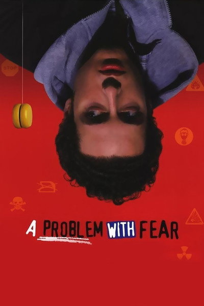 Póster de A Problem with Fear