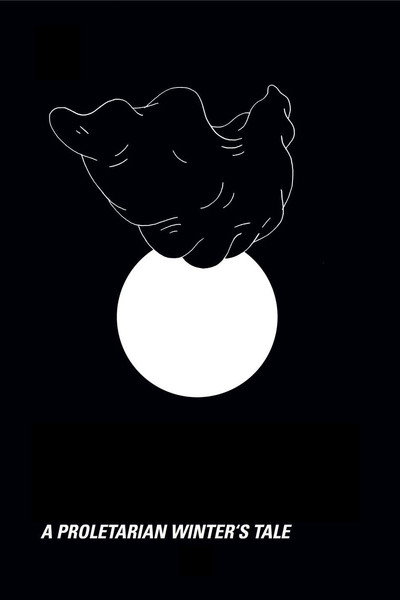 Póster de A Proletarian Winter's Tale