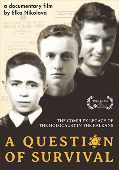 Póster de A Question of Survival: Three Bulgarian Jews and the Holocaust (part 1)