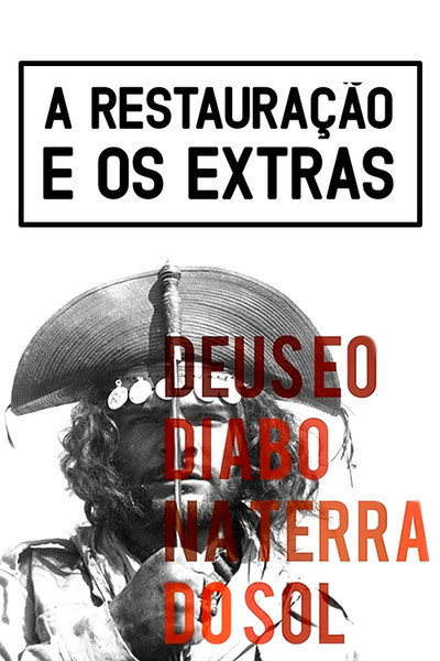 Póster de A Restauração e os Extras de Deus e o Diabo na terra do sol