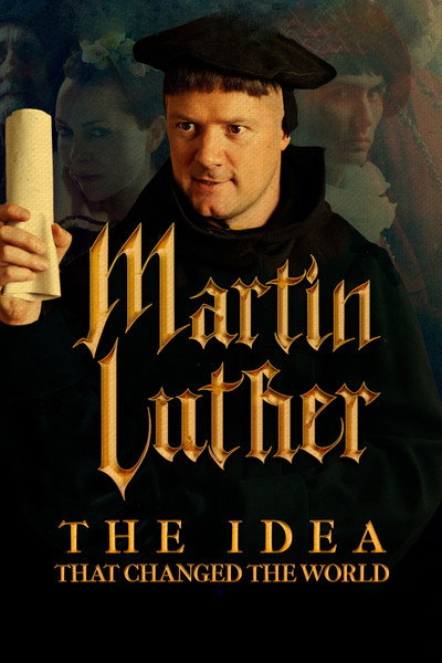 Póster de A Return to Grace: Luther's Life and Legacy