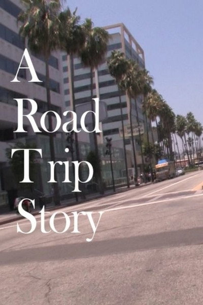 Póster de A Road Trip Story