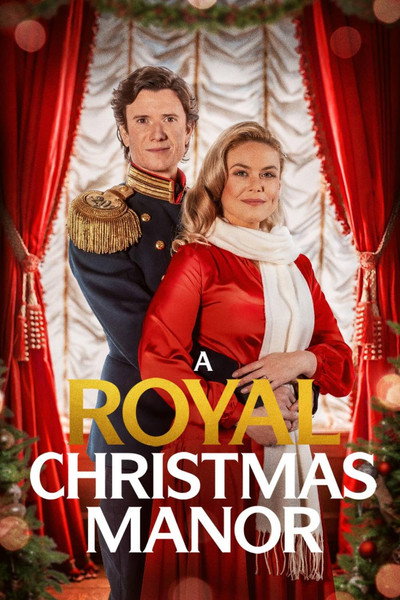 Póster de A Royal Christmas Manor