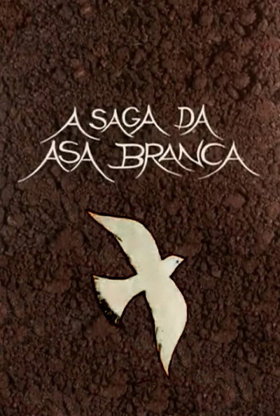 Póster de A Saga da Asa Branca