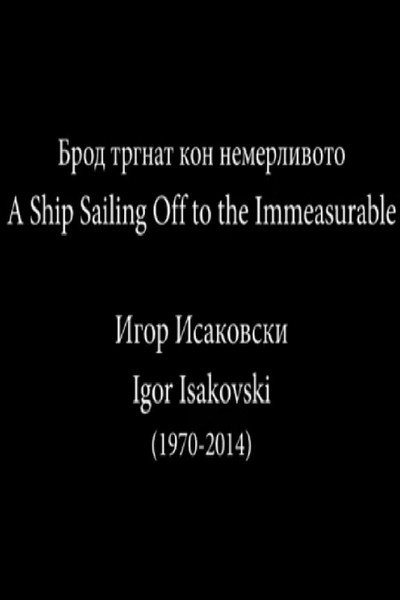 Póster de A Ship Sailing Off to the Immeasurable