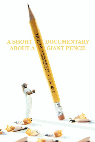 Póster de A Short Documentary About a Giant Pencil