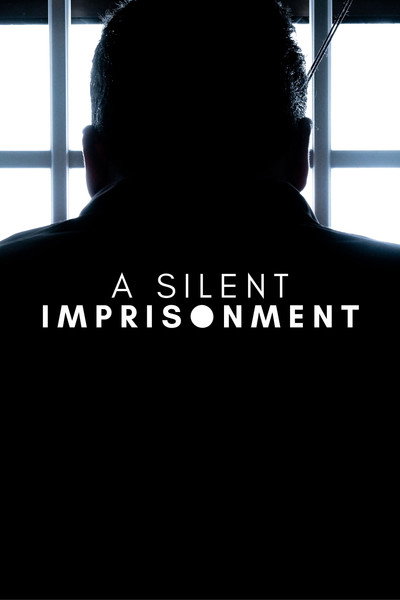 Póster de A Silent Imprisonment
