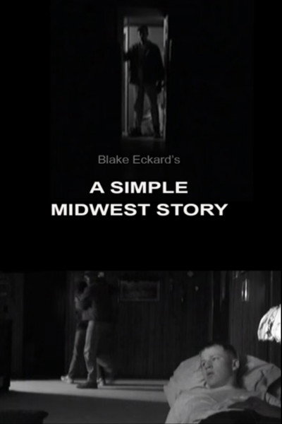 Póster de A Simple Midwest Story