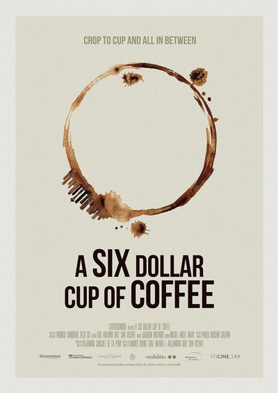 Póster de A six dollar cup of coffee