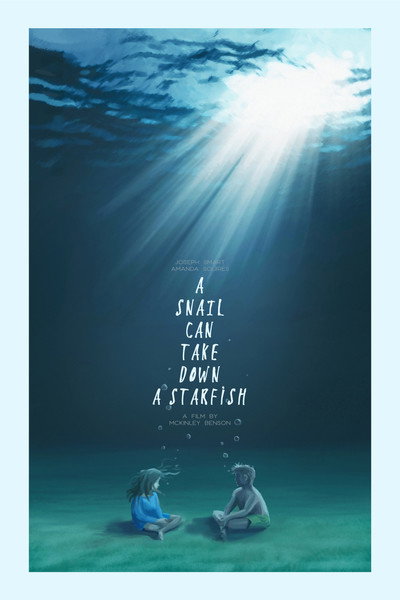 Póster de A Snail Can Take Down a Starfish