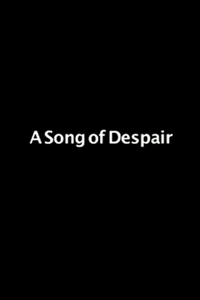 Póster de A Song of Despair