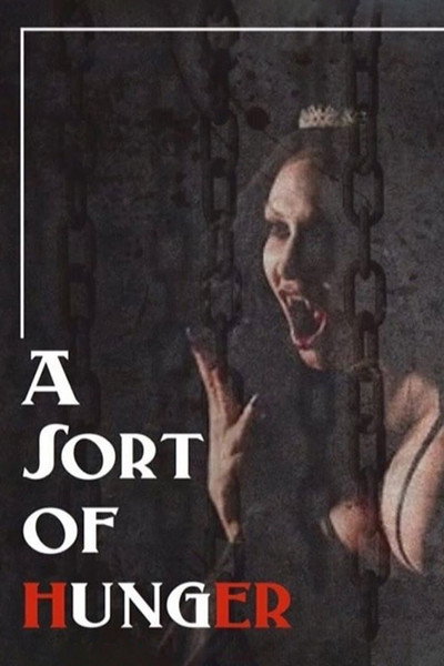 Póster de A Sort of Hunger