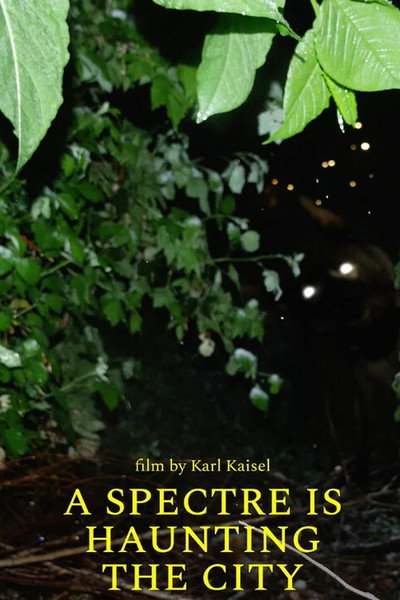 Póster de A Spectre Is Haunting the City