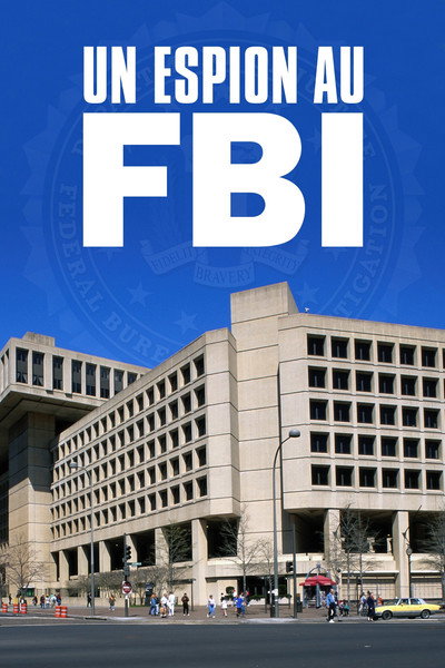 Póster de A Spy in the FBI