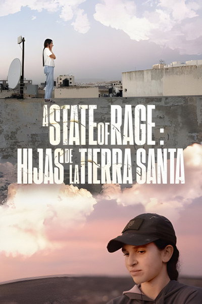Póster de A State of Rage: Hijas de la Tierra Santa