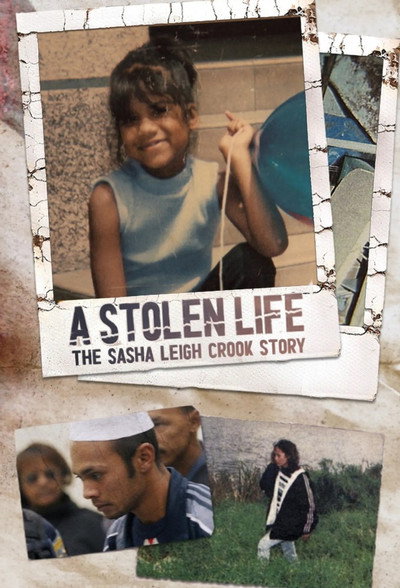 Póster de A Stolen Life: The Sasha Leigh Crook Story